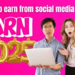 How to earn from social media in 2025